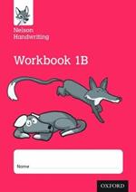 Nelson Handwriting: Year 1/Primary 2: Workbook 1B (pack of 10)