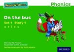 Read Write Inc. Phonics: On The Bus (Green Set 1 Storybook 1)