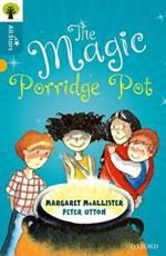 Oxford Reading Tree All Stars: Oxford Level 9 The Magic Porridge Pot: Level 9