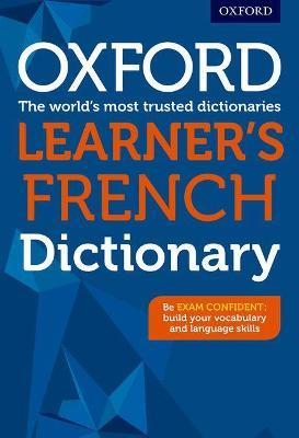 Oxford Learner's French Dictionary - Libro in lingua inglese - Oxford  University Press - | Feltrinelli