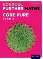 Edexcel Further Maths: Core Pure Year 2 Student Book