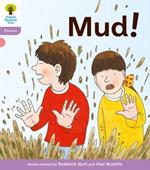 Oxford Reading Tree: Level 1+: Floppy's Phonics Fiction: Mud!