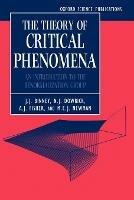 The Theory of Critical Phenomena: An Introduction to the Renormalization Group