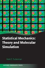 Statistical Mechanics: Theory and Molecular Simulation