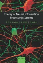 Theory of Neural Information Processing Systems