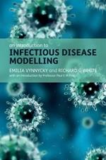 An Introduction to Infectious Disease Modelling