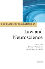 Philosophical Foundations of Law and Neuroscience