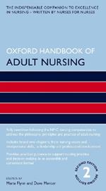 Oxford Handbook of Adult Nursing