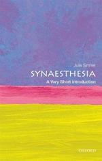 Synaesthesia: A Very Short Introduction