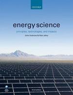 Energy Science: Principles, Technologies, and Impacts