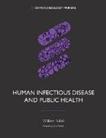 Human Infectious Disease and Public Health