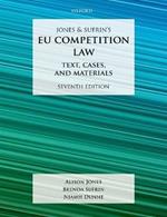 Jones & Sufrin's EU Competition Law: Text, Cases, and Materials