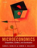 Microeconomics: Competition, Conflict, and Coordination