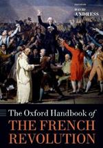 The Oxford Handbook of the French Revolution