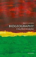 Biogeography: A Very Short Introduction