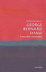 George Bernard Shaw: A Very Short Introduction