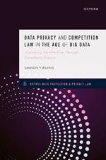 Data Privacy and Competition Law in the Age of Big Data: Unpacking the Interface Through Complexity Science