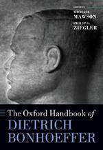 The Oxford Handbook of Dietrich Bonhoeffer