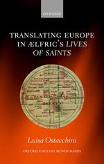 Translating Europe in ?lfric's Lives of Saints