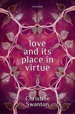 Love and its Place in Virtue