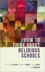 How to Think about Religious Schools: Principles and Policies