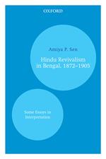 Hindu Revivalism in Bengal, 1872–1905