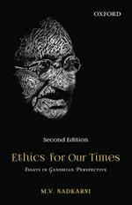 Ethics for our Times