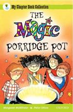 Oxford Reading Tree: All Stars: Pack 1: the Magic Porridge Pot