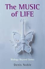 The Music of Life: Biology beyond genes