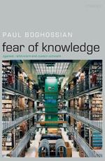 Fear of Knowledge: Against Relativism and Constructivism