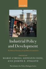 Industrial Policy and Development: The Political Economy of Capabilities Accumulation