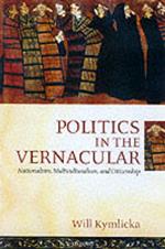 Politics in the Vernacular: Nationalism, Multiculturalism, and Citizenship