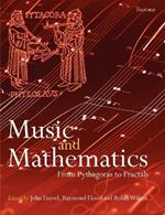 Music and Mathematics: From Pythagoras to Fractals