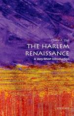 The Harlem Renaissance: A Very Short Introduction