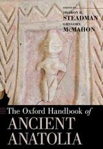 The Oxford Handbook of Ancient Anatolia