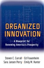 Organized Innovation