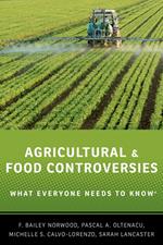 Agricultural and Food Controversies