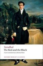 The Red and the Black: A Chronicle of the Nineteenth Century