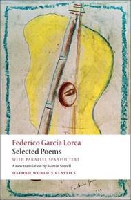 Selected Poems: with parallel Spanish text