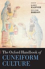 The Oxford Handbook of Cuneiform Culture