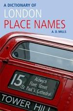 A Dictionary of London Place-Names