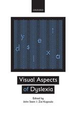 Visual Aspects of Dyslexia