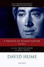 David Hume: A Treatise of Human Nature: Volume 1: Texts