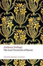 The Last Chronicle of Barset: The Chronicles of Barsetshire