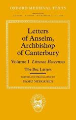 Letters of Anselm, Archbishop of Canterbury: Volume I