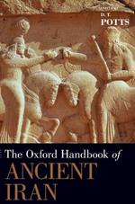 The Oxford Handbook of Ancient Iran