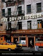 The Day in Its Color: Charles Cushman's Photographic Journey Through a Vanishing America