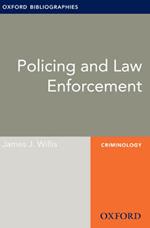 Policing and Law Enforcement: Oxford Bibliographies Online Research Guide