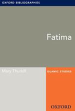 Fatima: Oxford Bibliographies Online Research Guide