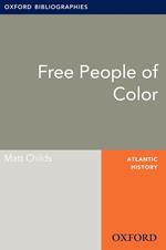 Free People of Color: Oxford Bibliographies Online Research Guide